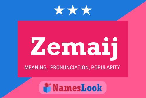 Zemaij Name Poster