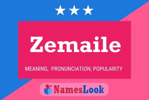 Zemaile Name Poster