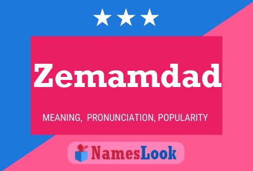 Zemamdad Name Poster