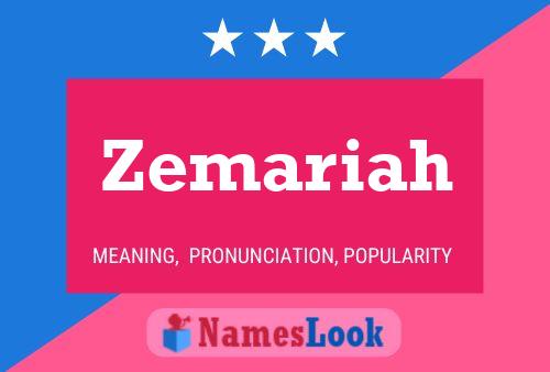 Zemariah Name Poster