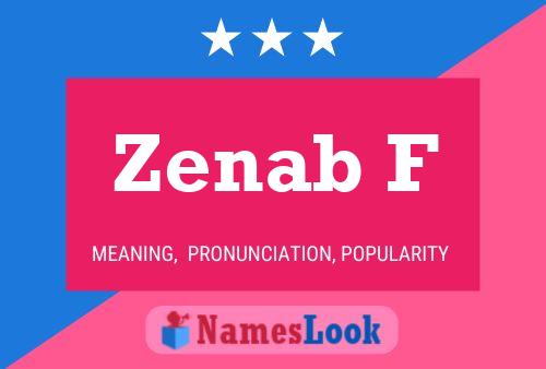 Zenab F Name Poster