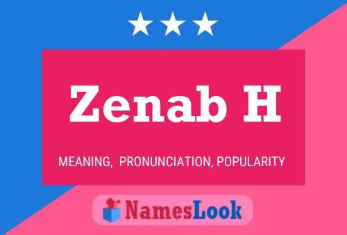 Zenab H Name Poster