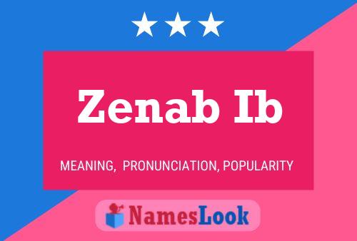 Zenab Ib Name Poster