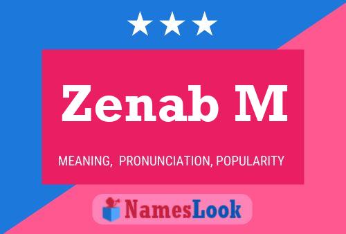 Zenab M Name Poster