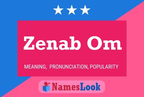 Zenab Om Name Poster