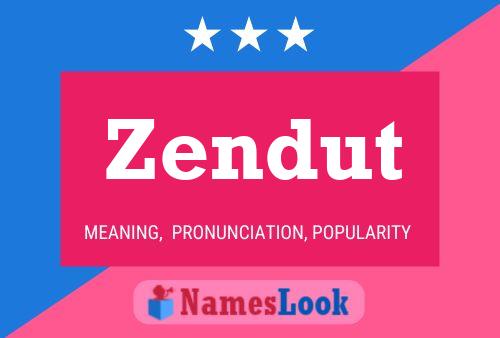 Zendut Name Poster