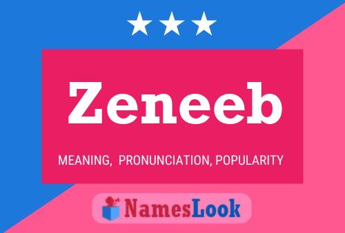 Zeneeb Name Poster