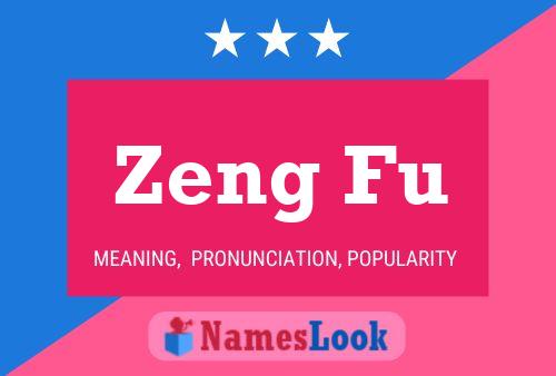 Zeng Fu Name Poster