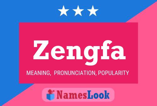 Zengfa Name Poster