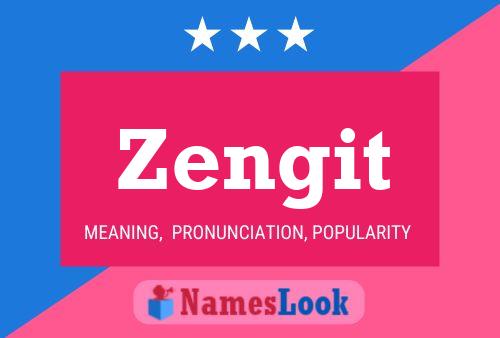 Zengit Name Poster