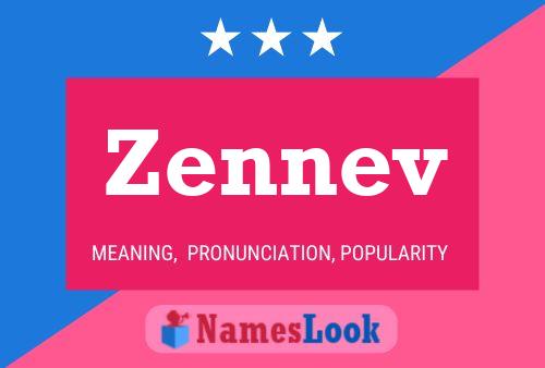 Zennev Name Poster