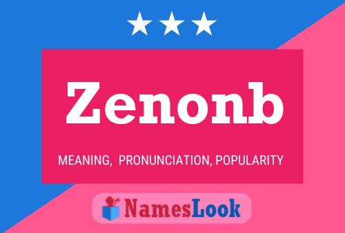 Zenonb Name Poster