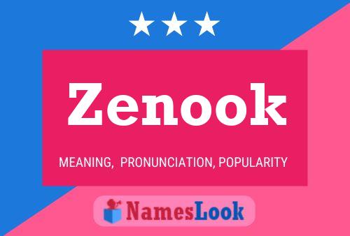 Zenook Name Poster