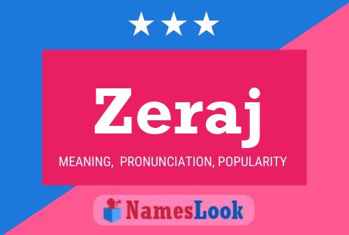 Zeraj Name Poster