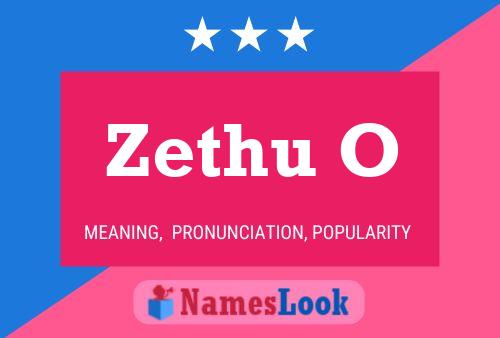 Zethu O Name Poster