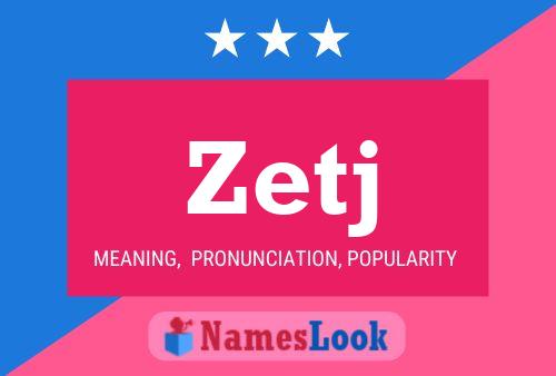 Zetj Name Poster