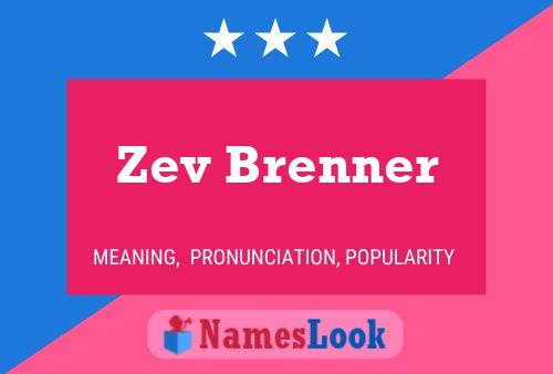 Zev Brenner Name Poster