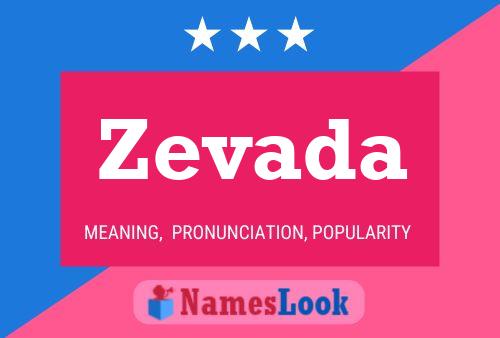 Zevada Name Poster