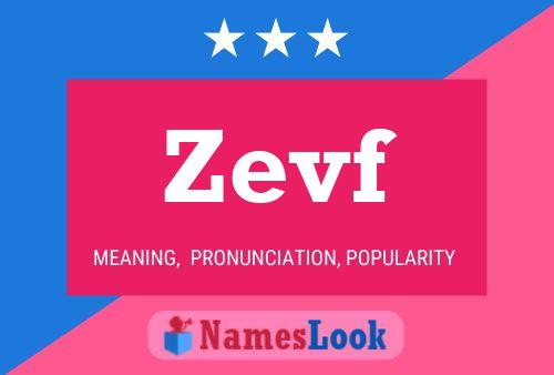 Zevf Name Poster