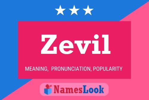 Zevil Name Poster