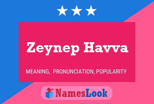 Zeynep Havva Name Poster