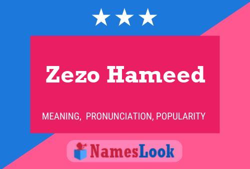 Zezo Hameed Name Poster