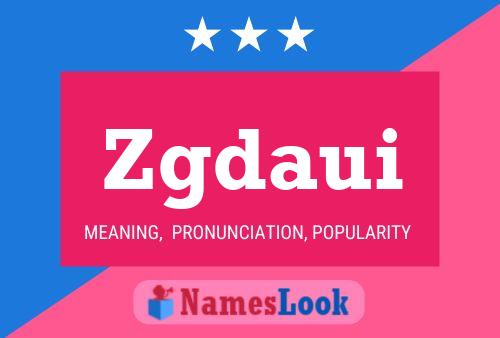 Zgdaui Name Poster