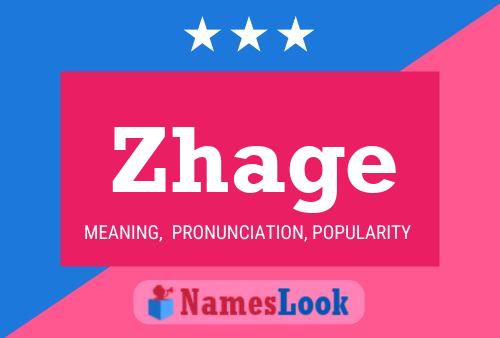 Zhage Name Poster