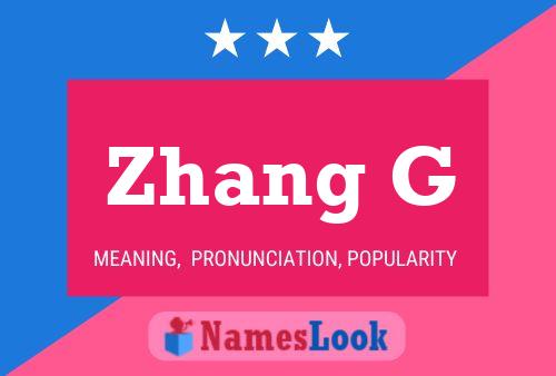 Zhang G Name Poster