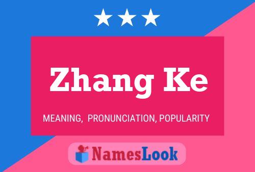 Zhang Ke Name Poster