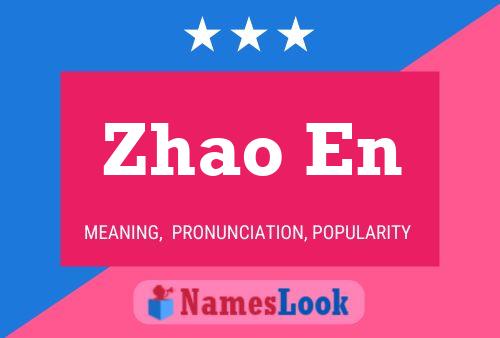 Zhao En Name Poster