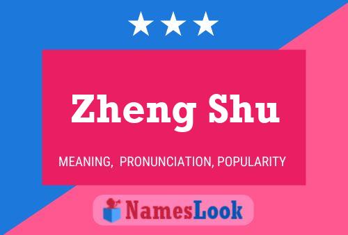 Zheng Shu Name Poster