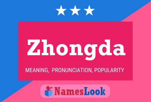 Zhongda Name Poster