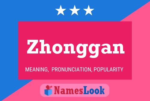 Zhonggan Name Poster