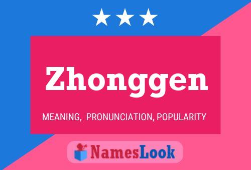 Zhonggen Name Poster