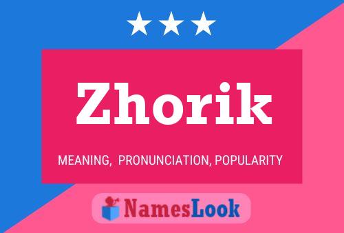 Zhorik Name Poster