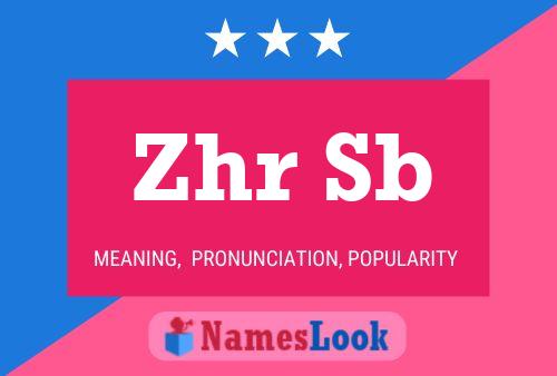 Zhr Sb Name Poster