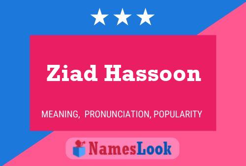 Ziad Hassoon Name Poster