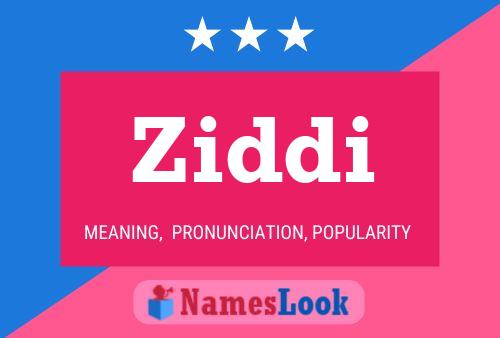 Ziddi Name Poster