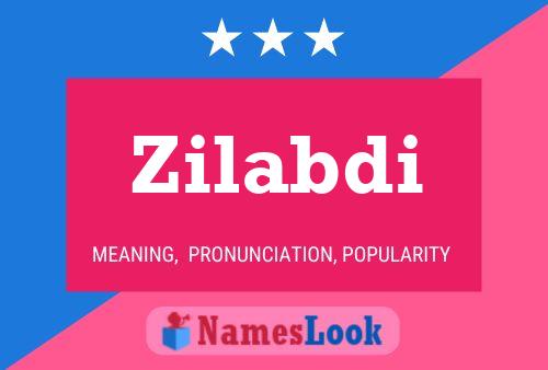 Zilabdi Name Poster