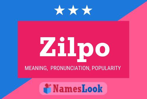 Zilpo Name Poster