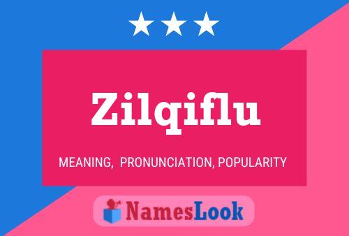 Zilqiflu Name Poster