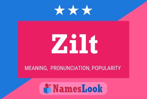 Zilt Name Poster