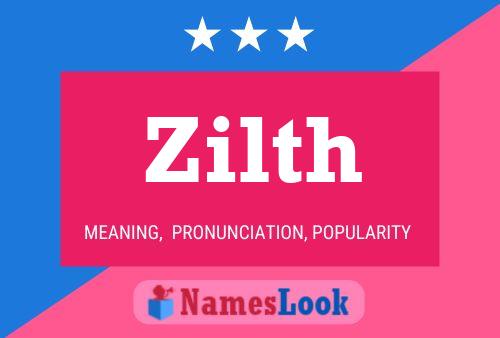 Zilth Name Poster