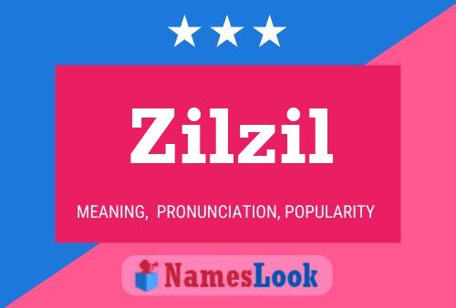 Zilzil Name Poster