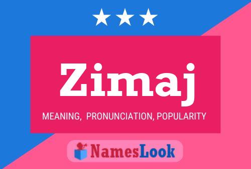 Zimaj Name Poster