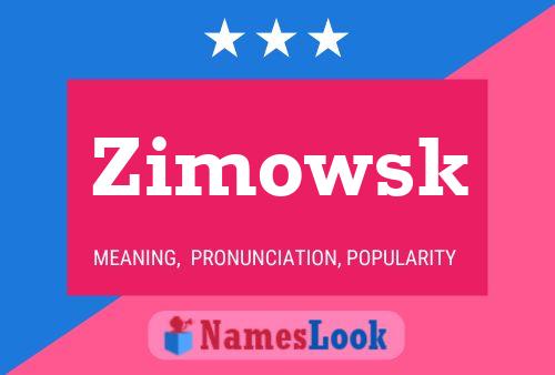 Zimowsk Name Poster