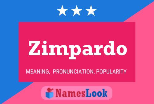 Zimpardo Name Poster