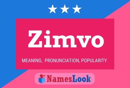 Zimvo Name Poster