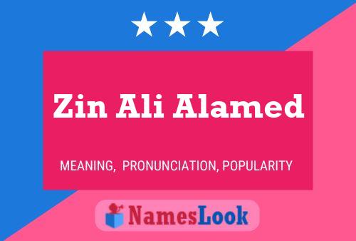 Zin Ali Alamed Name Poster